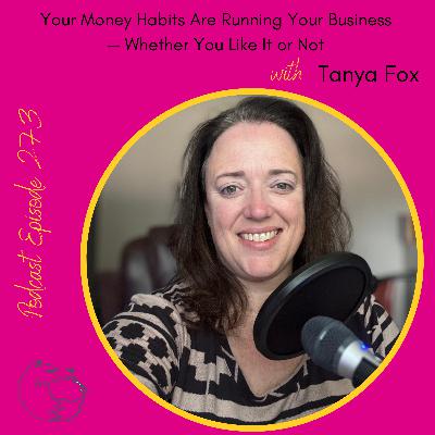 Your Money Habits Are Running Your Business