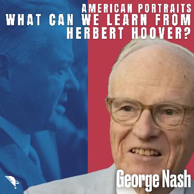 What Can We Learn from Herbert Hoover? What Can We Learn from Herbert Hoover?