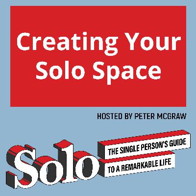 Creating Your Solo Space