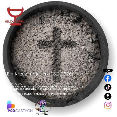 Ein Kreuz für Jeden (18.2.2026)