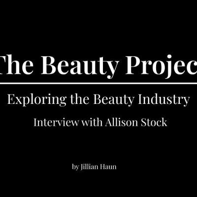 The Beauty Project - Exploring Beauty with Allison Stock (5/12)