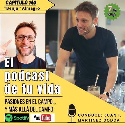 EPV 140 - ALMAGRO: "Seguir una pasión para cambiar" EPV 140 - ALMAGRO: "Seguir una pasión para cambiar"