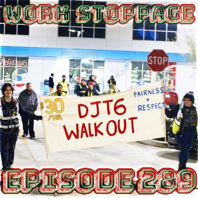 Ep 289 - Happy Holidays From The Picket Line