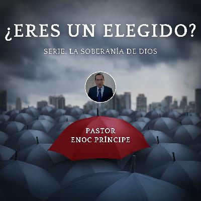 La Soberanía De Dios en la Salvación La Soberanía De Dios en la Salvación