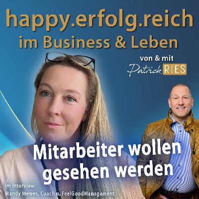 Mitarbeiter wollen gesehen werden Mitarbeiter wollen gesehen werden