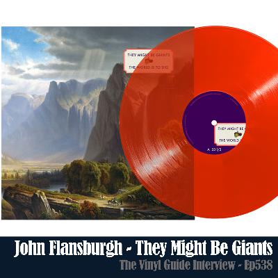 Ep538: John Flansburgh of They Might Be Giants Returns!