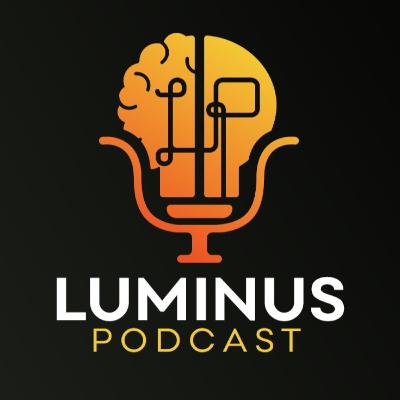 NEUROFEEDBACK COM TUIÃ LINHARES - Luminus Podcast #09