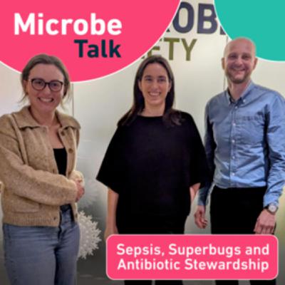 Episode 182: Sepsis, superbugs, and antibiotic stewardship