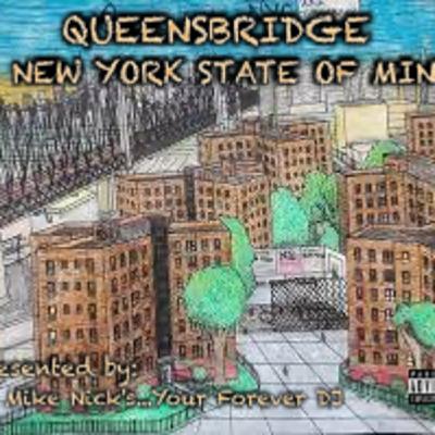 QUEENSBRIDGE:"A NEW YORK STATE OF MIND" MIX