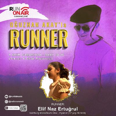 Elif Naz Ertuğrul _ Oğuzhan Akay'la RUNNER