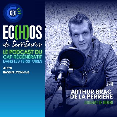 #29 - Arthur Brac de la Perrière - DOREMI