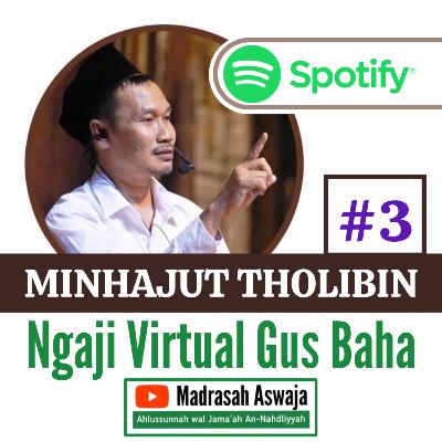 (3/10) Minhajut Tholibin - Sebab Hadats | Ngaji Virtual Gus Baha Mp3 Terbaru