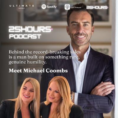 Behind The Record-Breaking Sales And Prestige Addresses with Michael Coombs