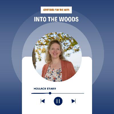 Hollace Starr Pt. 2 (Into the Woods, Director)