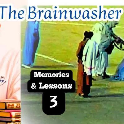 The Brainwasher ¸episode 3 , Memories & Lessons ¸ Fadel Soliman