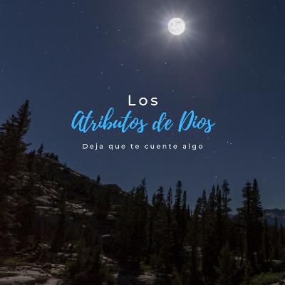 Los atributos de Dios