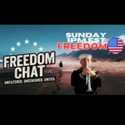 π Freedom Chat: Real voices. Real issues. Real freedom. π Freedom Chat: Real voices. Real issues. Real freedom.