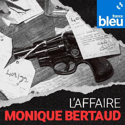 L’affaire Monique Bertaud : le crime d’une grand-mère