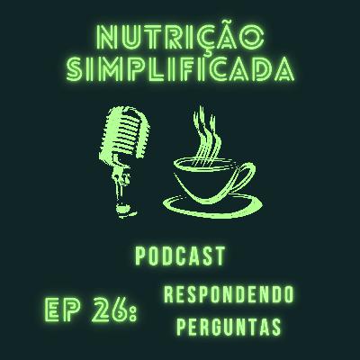 #26 - Respondendo Perguntas- 02