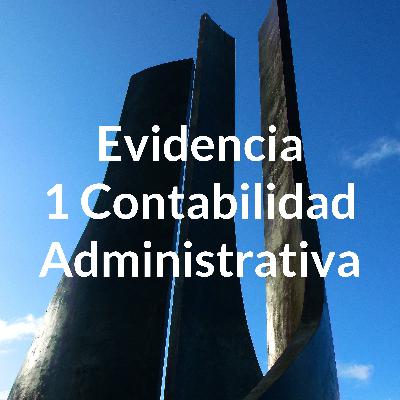 Evidencia 1 Contabilidad Administrativa (Trailer)