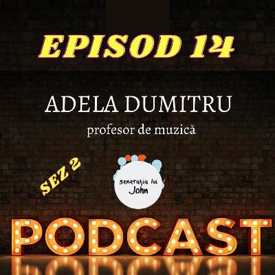 Adela Dumitru: “Crăciunul nu e despre mese îmbelșugate, ci despre bucuria Nașterii Domnului”, EP. 14 Adela Dumitru: “Crăciunul nu e despre mese îmbelșugate, ci despre bucuria Nașterii Domnului”, EP. 14