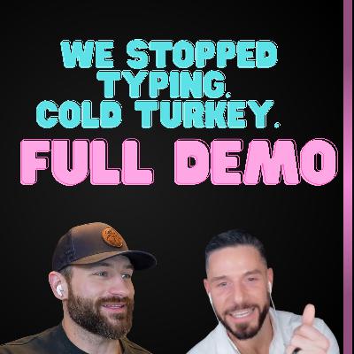 We STOPPED TYPING on Keyboards, Cold Turkey - Ep 23 - Mostly Human