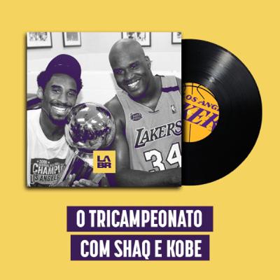 História do Lakers 06: O tricampeonato com Shaq e Kobe