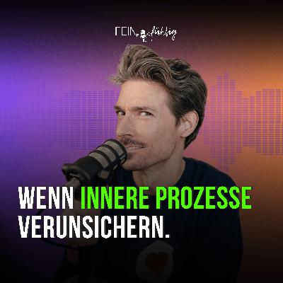 #47 Warum mehr Bewusstsein sich manchmal wie Überforderung anfühlt