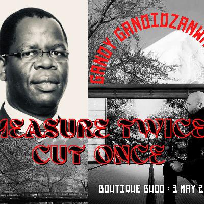 Boutique Budo: Measure Twice, Cut Once!
