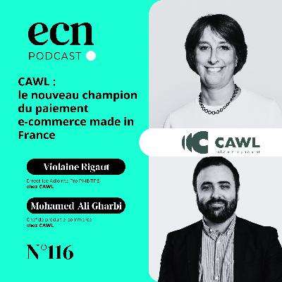CAWL : le nouveau champion du paiement e-commerce made in France - E-Commerce Nation