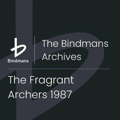 The Bindmans Archives | Sir Geoffrey Bindman KC (Hon) - The Fragrant Archers 1987 The Bindmans Archives | Sir Geoffrey Bindman KC (Hon) - The Fragrant Archers 1987