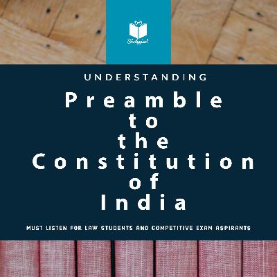Preamble to the Constitution of India Preamble to the Constitution of India