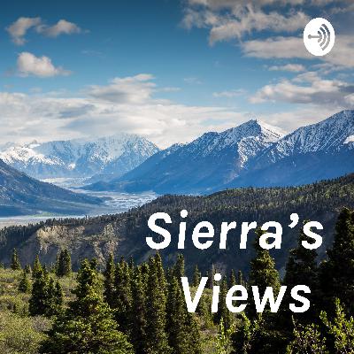 Sierra’s Views  (Trailer)