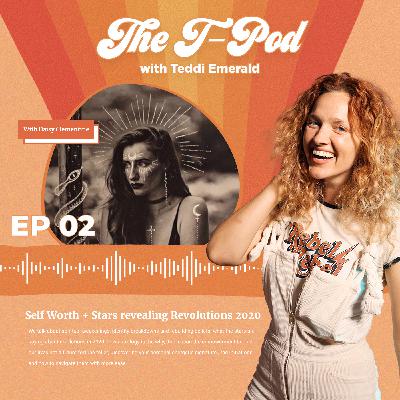 #2 Self Worth + Stars revealing Revolutions 2020- with Daisy Clementine