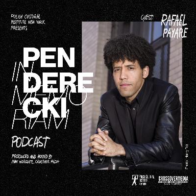 Rafael Payare about Penderecki