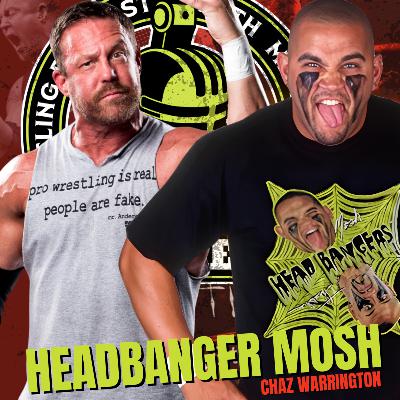 Chaz "Mosh" Warrington | Owen Hart, Luna Vachon, WWE NXT and much more!