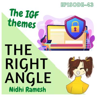 The IGF themes The IGF themes