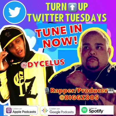 TurnUp Twitter Tuesday EP1: Featuring Rapper/Producer BIGGZ805 - Droppin Gems of Music Industry