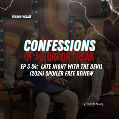 S4 EP 3: Late Night With The Devil (2024) Spoiler Free Review