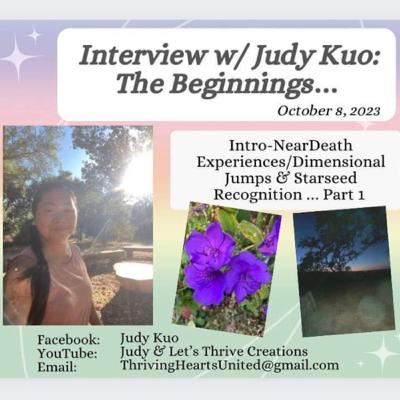 Shamanic and Reika Healer Judy Kuo; Indigo Child, Starseed, Light Language, Experiencer, NHI, UAP, USO, Energy Coach, Love, Meditation, NDE, Owls, Raising Your Vibrations, ET, Hybrid, UFO, Regression Shamanic and Reika Healer Judy Kuo; Indigo Child, Starseed, Light Language, Experiencer, NHI, UAP, USO, Energy Coach, Love, Meditation, NDE, Owls, Raising Your Vibrations, ET, Hybrid, UFO, Regression