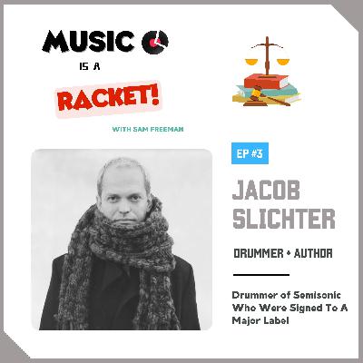 Episode 3 - Jacob Slichter (Semisonic Drummer)