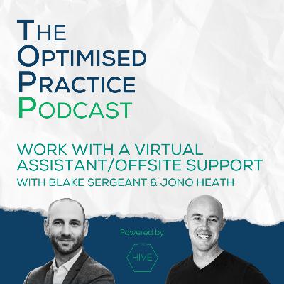 Work with a Virtual Assistant Offsite Support with Jono Heath