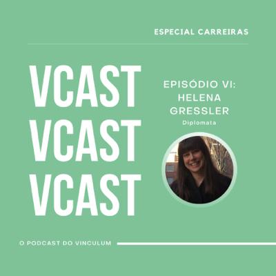 #14 - Diplomata: Helena Gressler