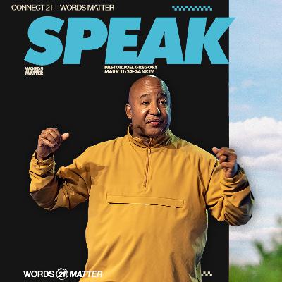 January 18, 2026- Pastor Joel Gregory- SPEAK