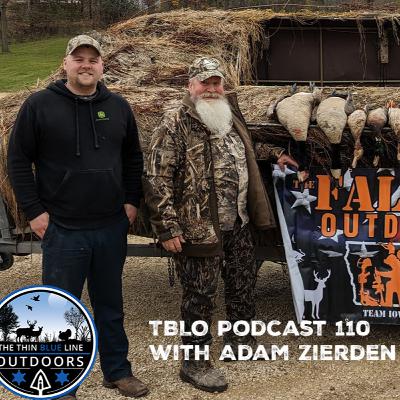 The Fallen Outdoors: Iowa Chapter. TBLO Podcast 110 With Adam Zierden The Fallen Outdoors: Iowa Chapter. TBLO Podcast 110 With Adam Zierden