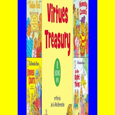 Free Online The Berenstain Bears Values and Virtues Treasury 8 Books in 1 (Berenstain BearsLiving Lights A Faith Story) Read And Download Free Online The Berenstain Bears Values and Virtues Treasury 8 Books in 1 (Berenstain BearsLiving Lights A Faith Story) Read And Download