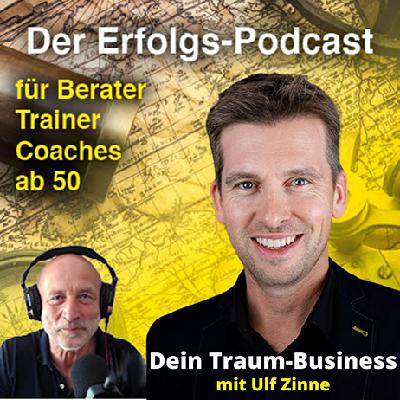 #10 Dein Traum-Business mit Ulf Zinne