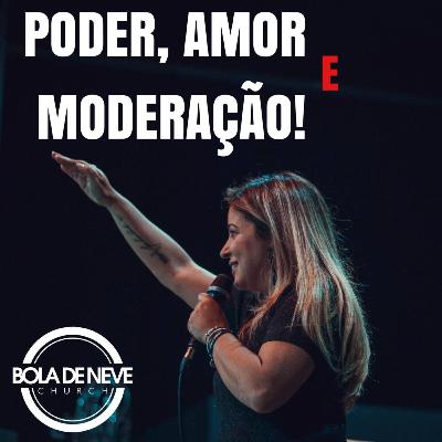 O Espírito do Senhor não é um Espírito de covardia mas de Amor, Poder e Moderação