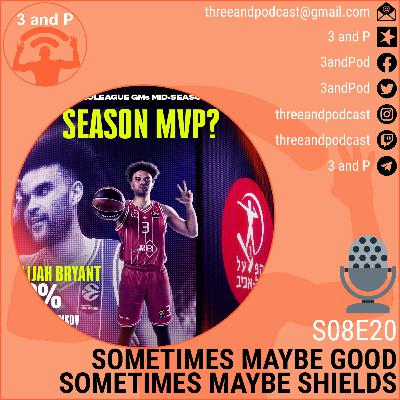 S08E20 | Sometimes maybe good, sometimes maybe Shields