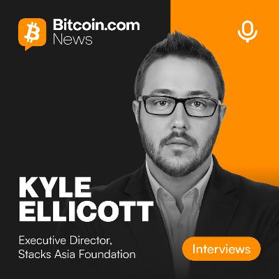 Bitcoin Goes Programmable: Stacks & Institutional BTC W/ Kyle Ellicott